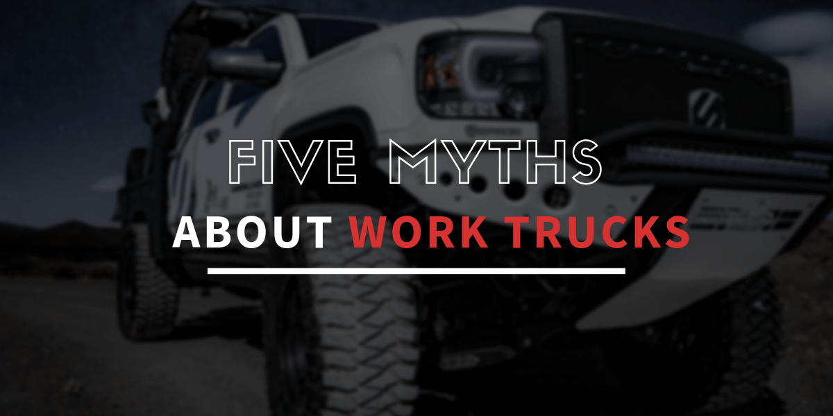 work truck myths